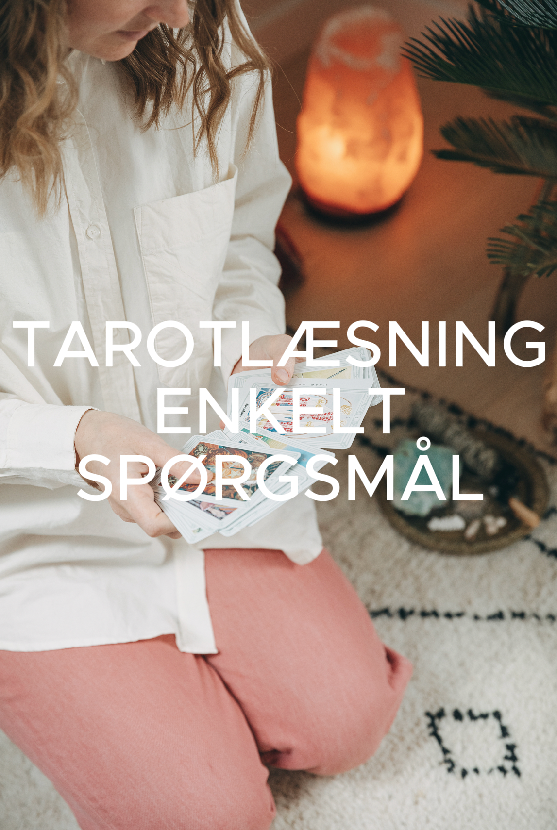 Tarotlæsning - Enkelt Spørgsmål